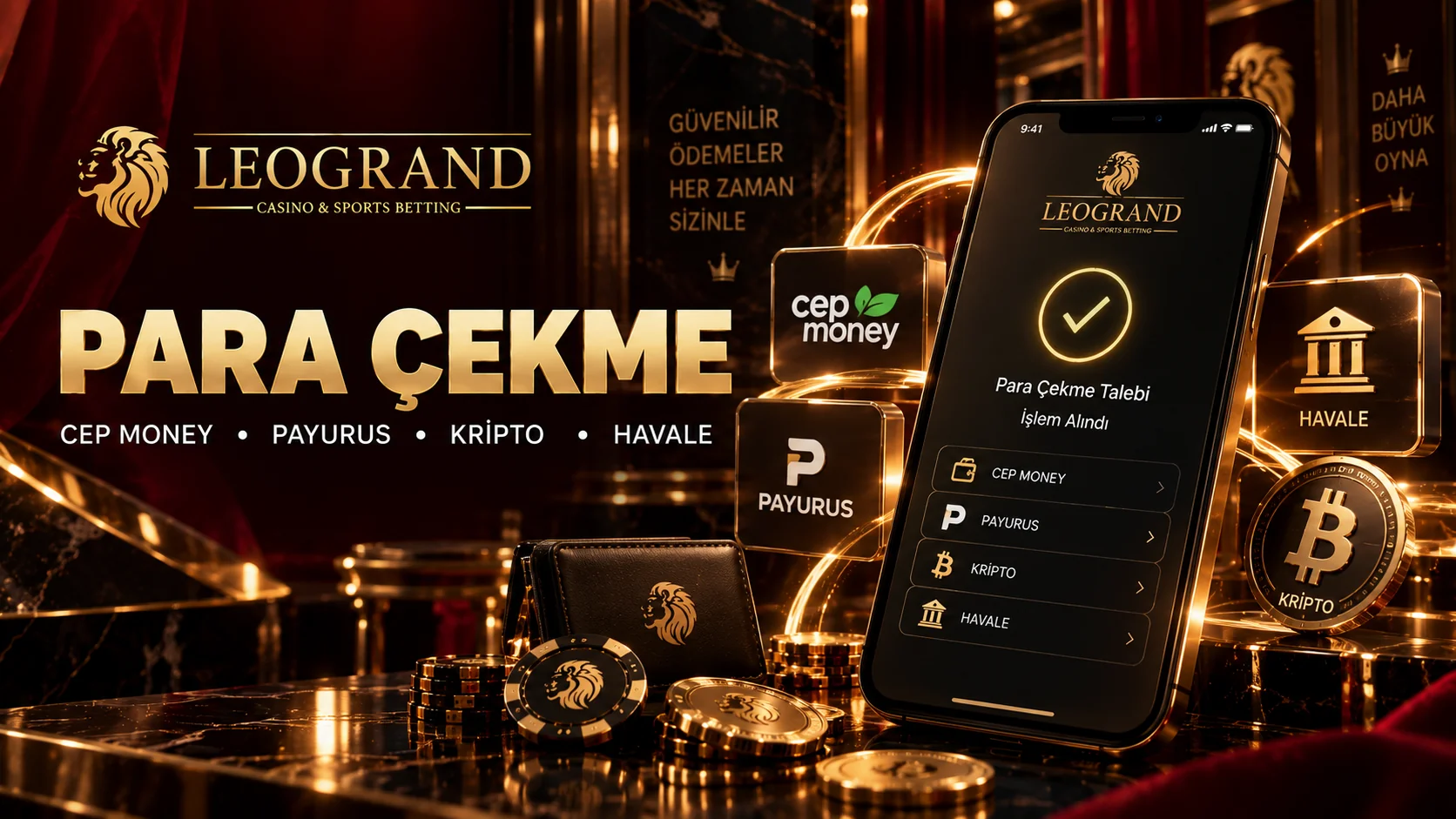 Leograndbet para çekme, Cep Money, Payurus ve kripto